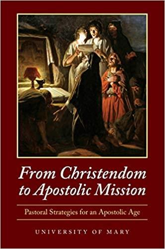 Cover of “From Christendom to Apostolic Mission: Pastoral Strategies for an Apostolic Age” 